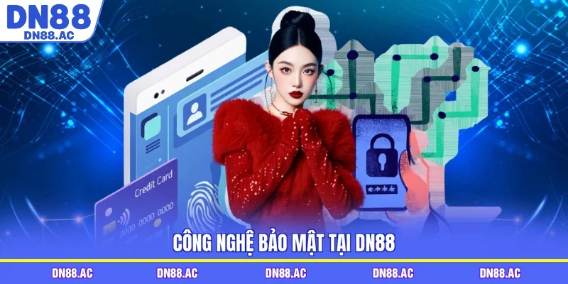 Công nghệ bảo mật tại DN88 