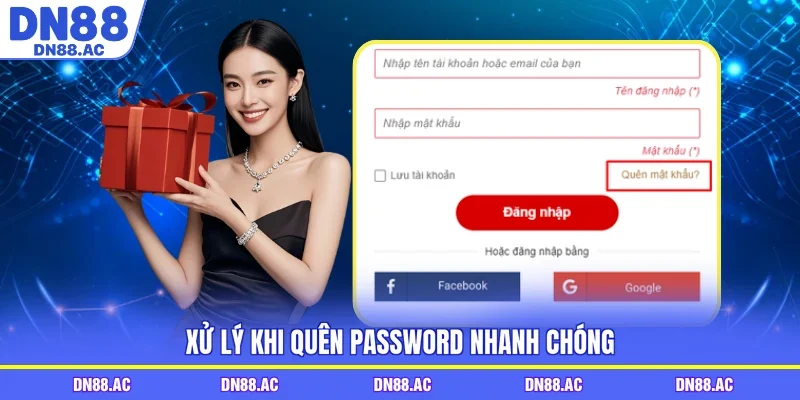 Xử lý khi quên password nhanh chóng